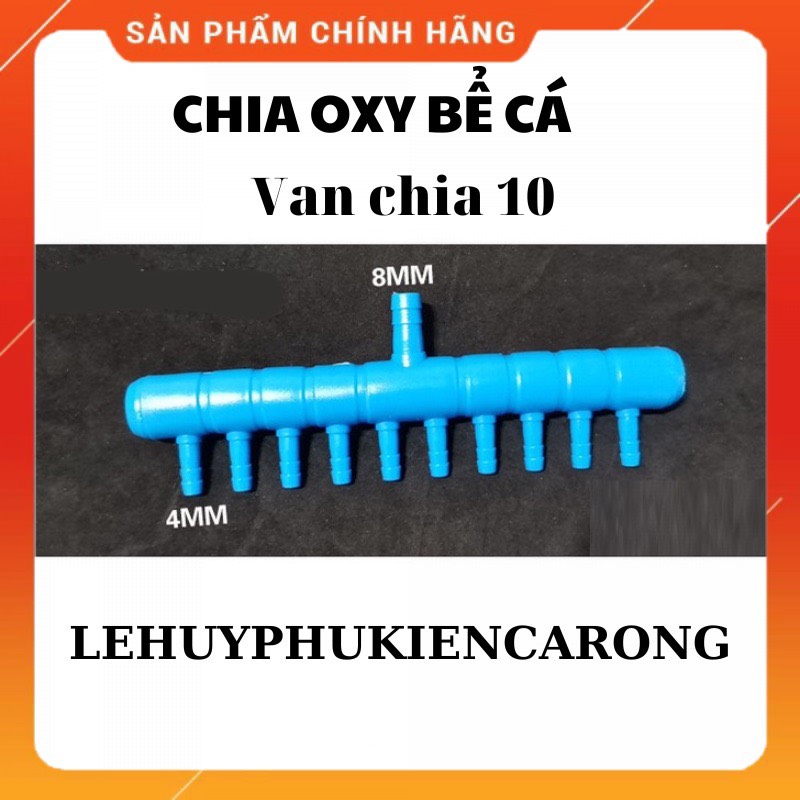 "hoàn tiền đến 10%" van chia oxy dành cho máy sủi, chia 2 3 4 6 8 10