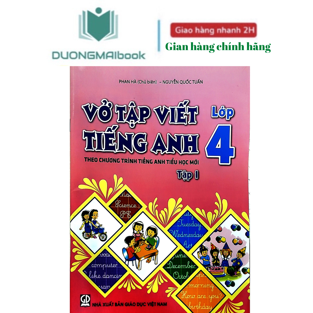 Sách - Vở Tập Viết Tiếng Anh lớp 4 theo chương trình Tiếng Anh tiểu học mới - NXB Giáo dục