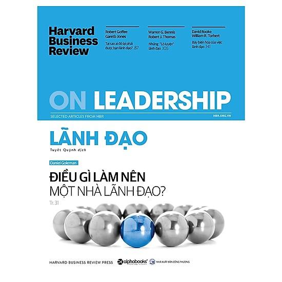 Sách -  HBR ON - Lãnh đạo : Điều  gì làm nên một nhà lãnh đạo