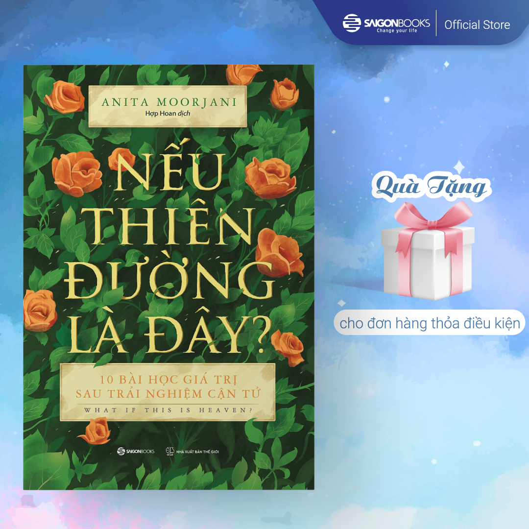Sách - nếu thiên đường là đây - tác giả anita moorjani