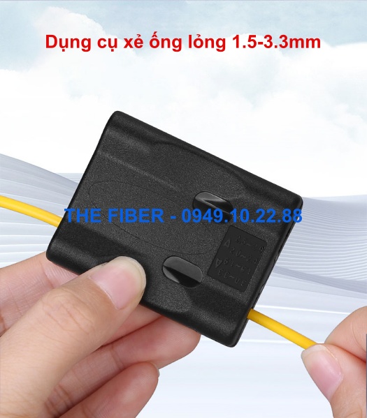 Dụng cụ xẻ ống lỏng cáp quang 1.5-3.3mm