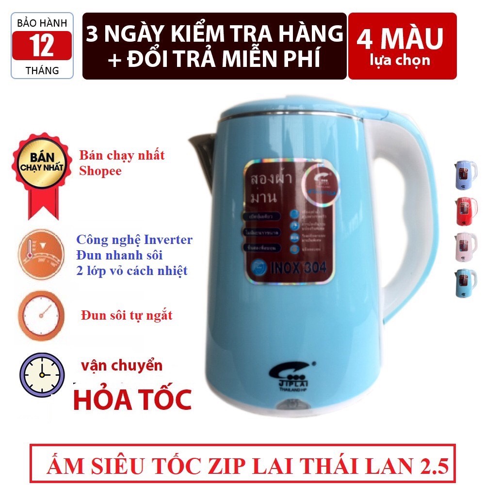 Ấm Siêu Tốc,Bình Đun Siêu Tốc JipLai Thái Lan 2.5L Chính hãng
