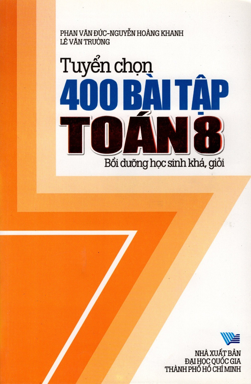 Tuyển Chọn 400 Bài Tập Toán 8