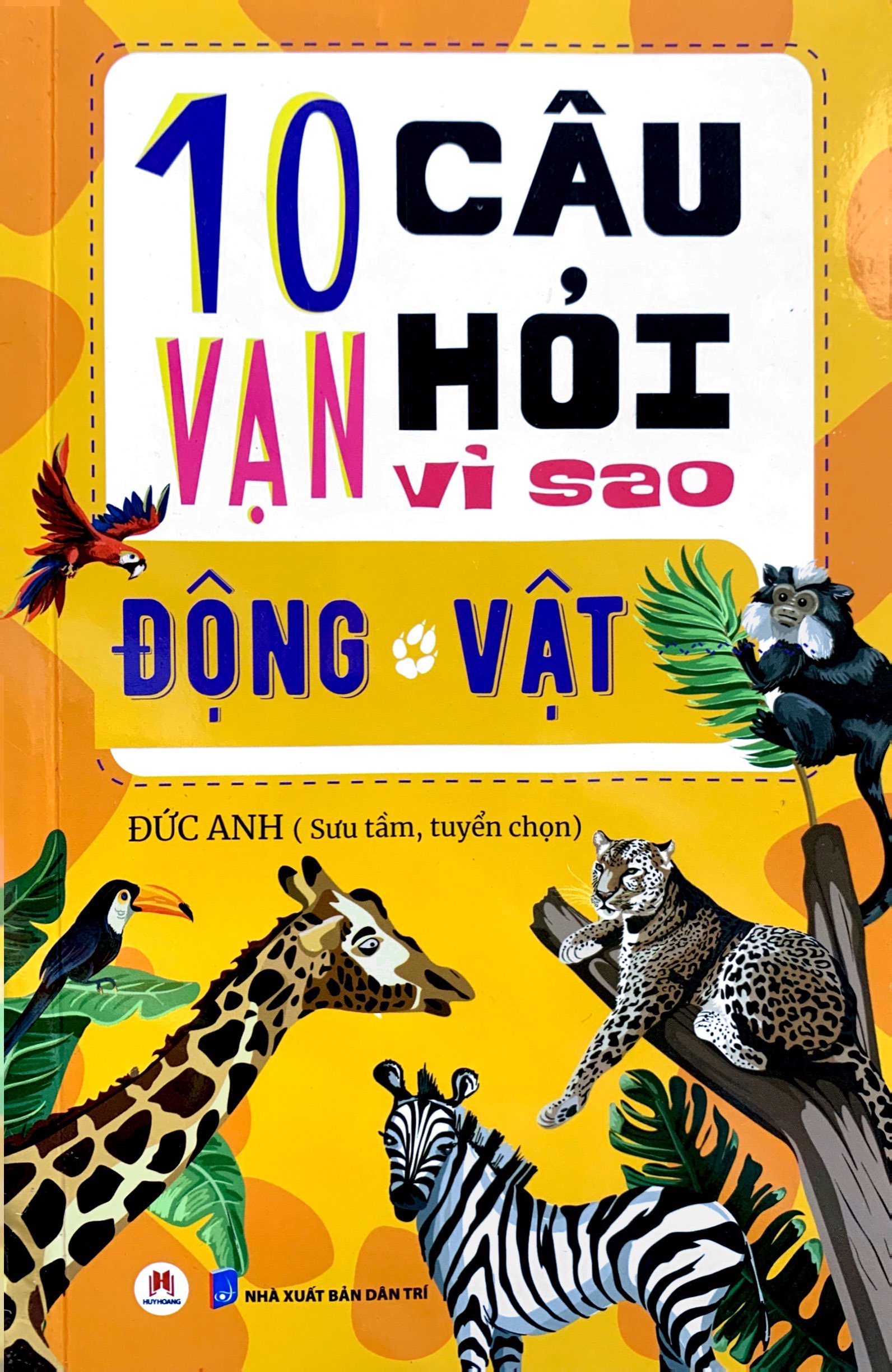 Sách thiếu nhi -10 vạn câu hỏi vì sao? - động vật - newshop