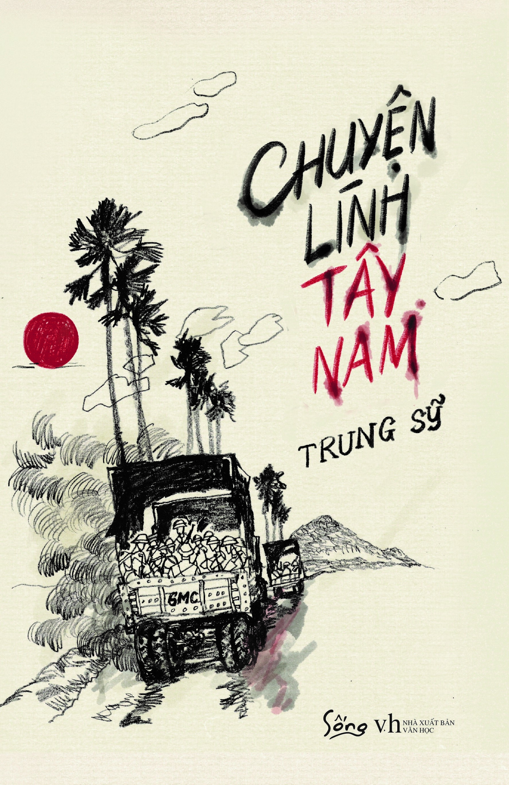 Fahasa - Chuyện Lính Tây Nam