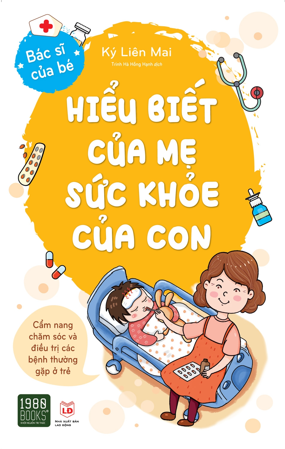 Fahasa - Hiểu Biết Của Mẹ, Sức Khỏe Của Con