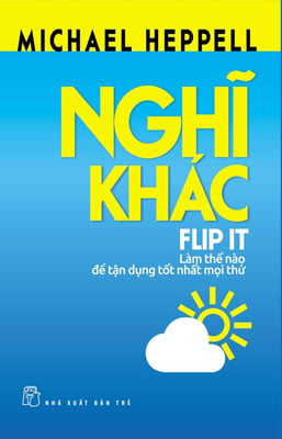 Fahasa - Nghĩ Khác - Michael Heppell
