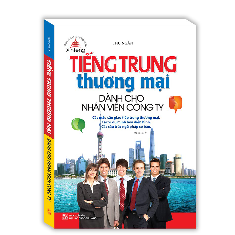 Xinfeng - Tiếng Trung thương mại dành cho nhân viên công ty