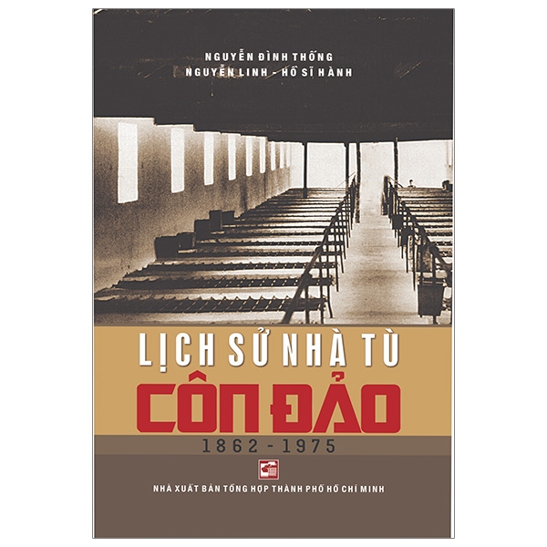 Fahasa - lịch sử nhà tù côn đảo 1862-1975