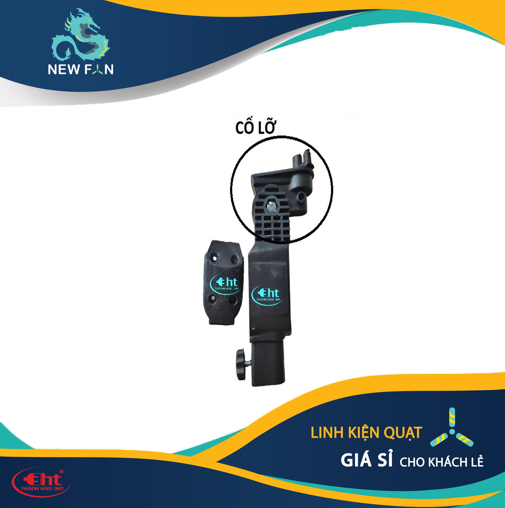 Cổ quạt lỡ b4- 3HT