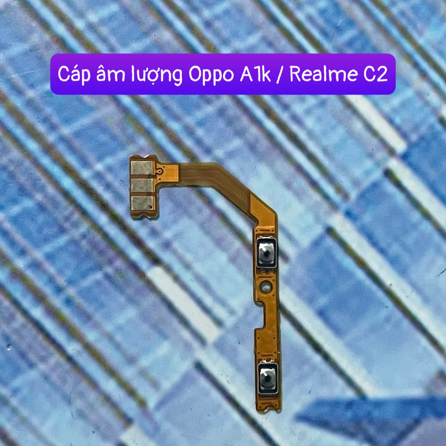 cáp nguồn / cáp âm lượng oppo A1k / Realme C2 lắp chung