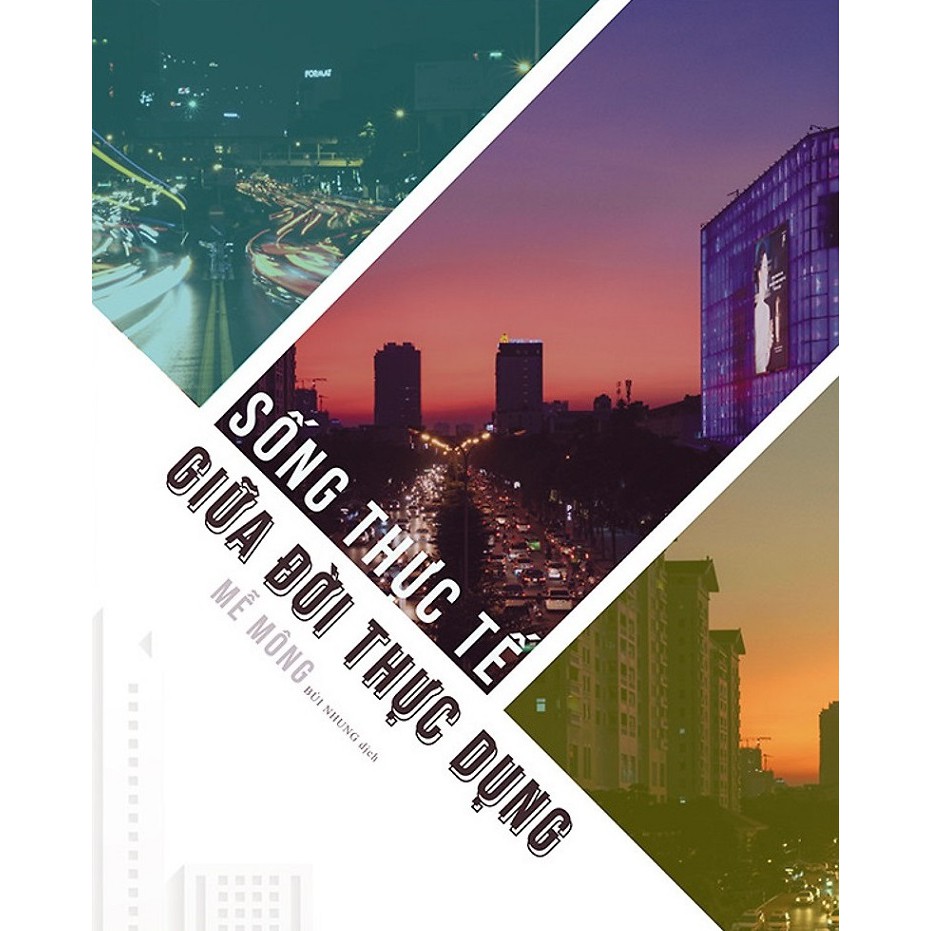 nguyetlinhbook  - Sống Thực Tế Giữa Đời Thực Dụng.