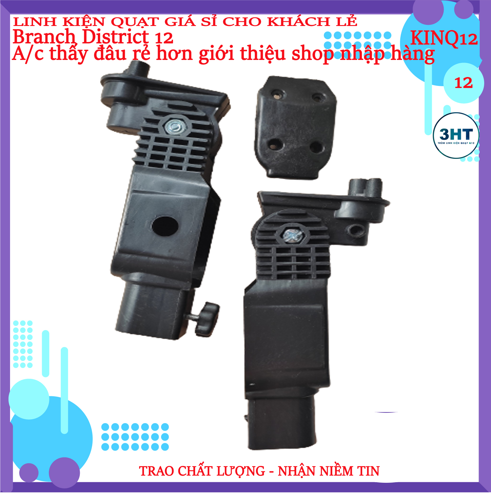THÂN QUẠT+ CỔ QUẠT B4