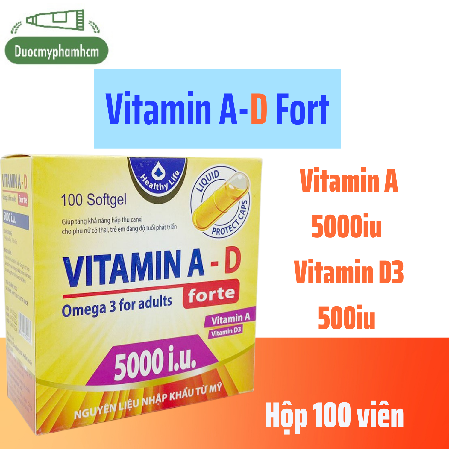 Viên Uống Vitamin A D Fort ,Bổ Sung Vitamin