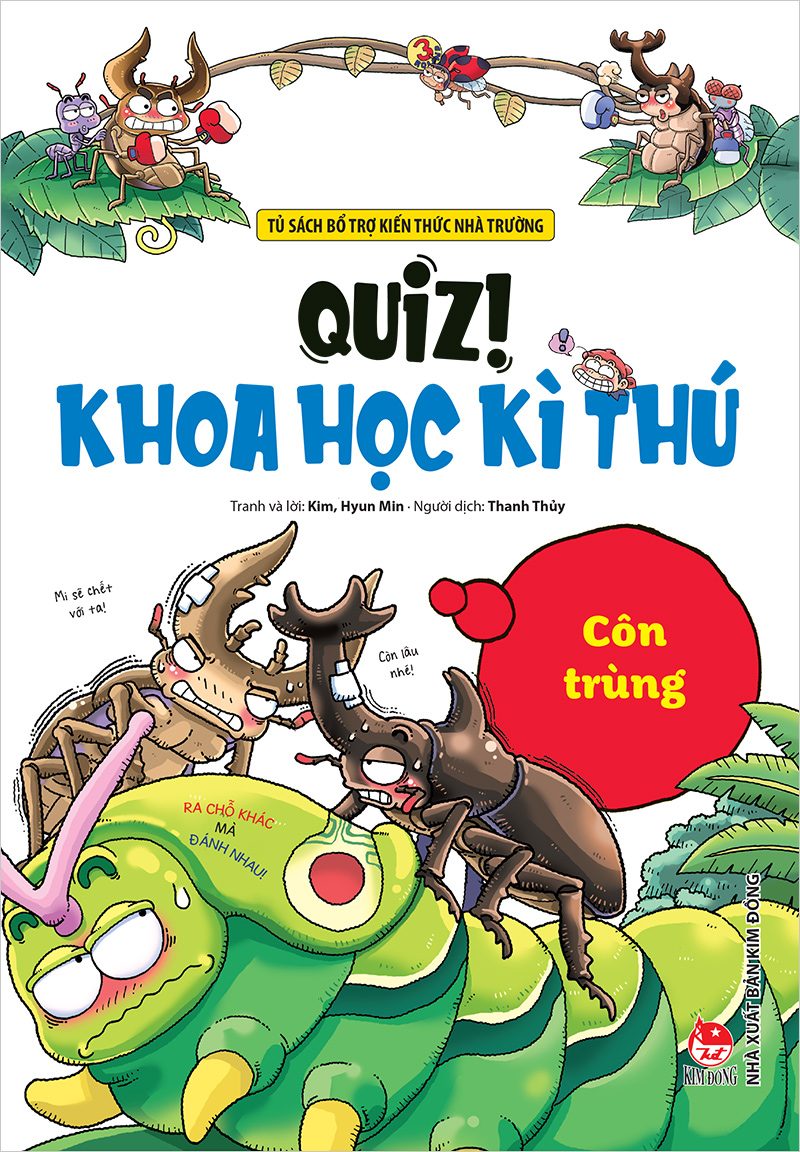 Quiz! khoa học kì thú - côn trùng - nxb kim đồng