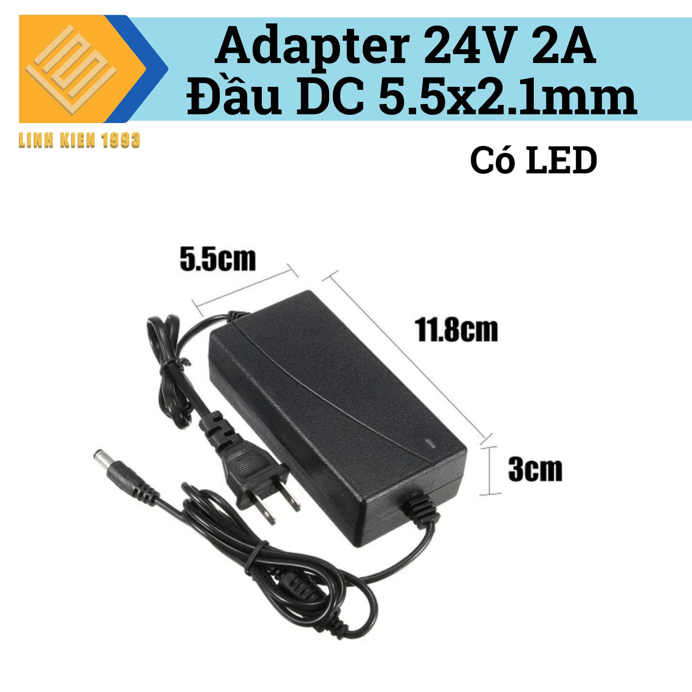 Nguồn Adapter 24V 2A Đầu DC 5.5x2.1mm Có LED