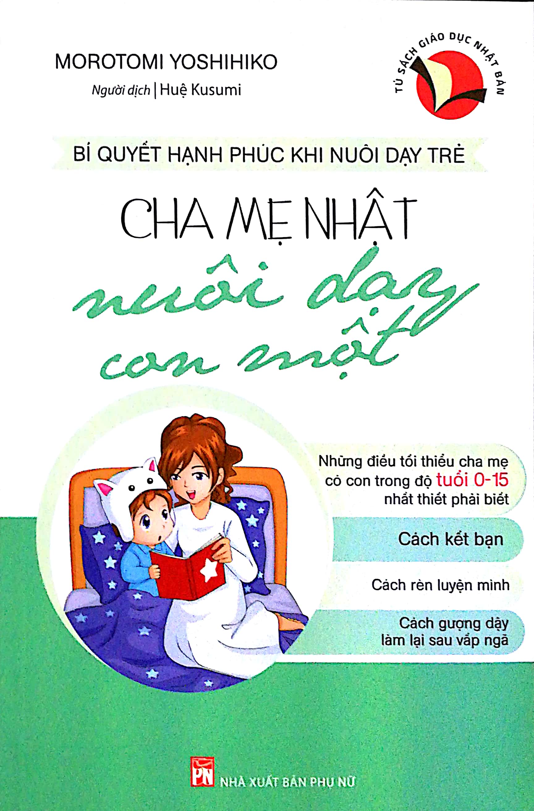 Fahasa - Cha Mẹ Nhật Nuôi Dạy Con Một