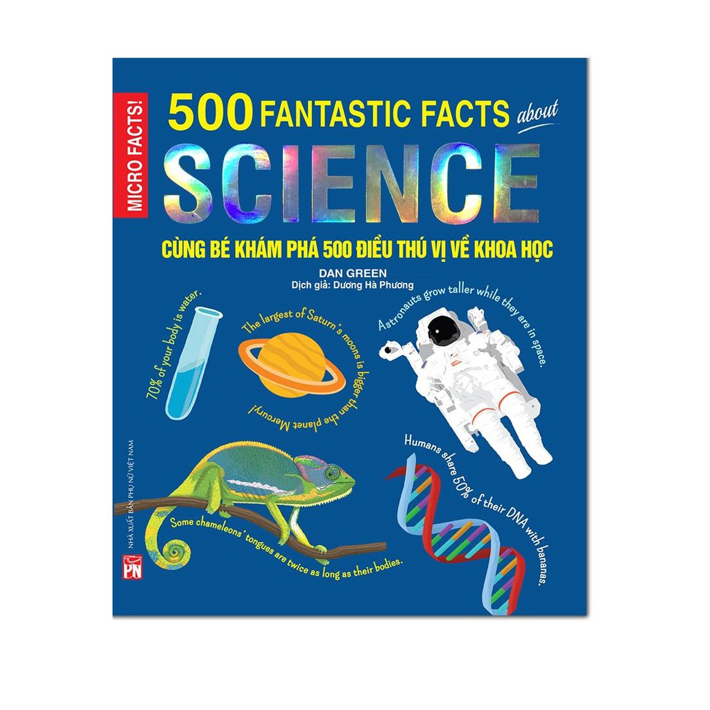 Sách - Micro Facts ! Cùng Bé Khám Phá 500 Điều Thú Vị Về Khoa Học (bản quyền màu)