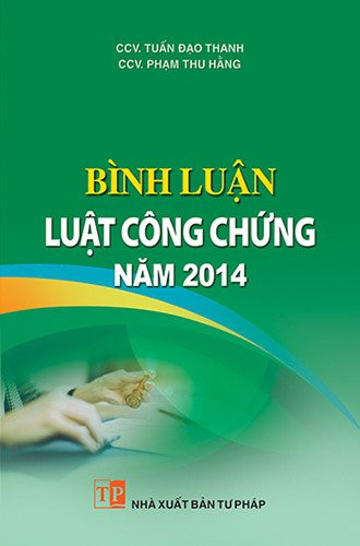 Bình Luận Bộ Luật Công Chứng 2014