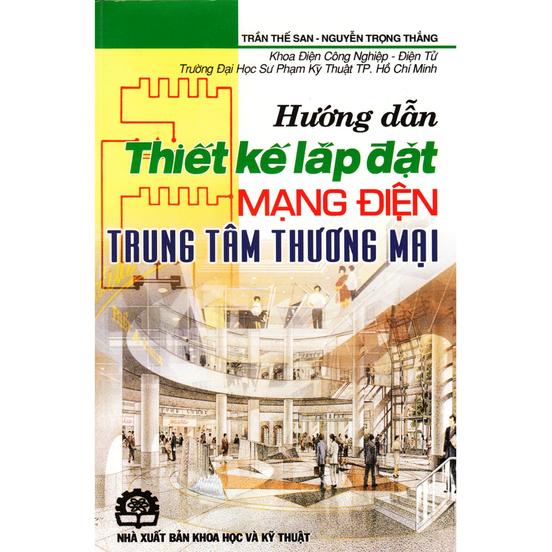 Hướng dẫn thiết kế lắp đặt mạng điện trung tâm thương mại