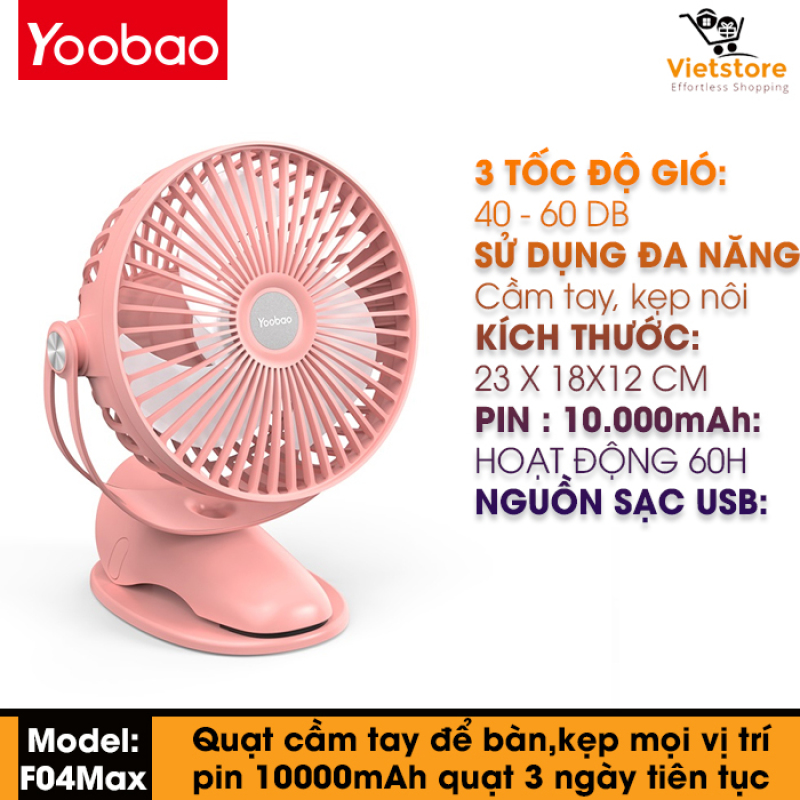 Quạt kẹp mini Yoobao F04 MAX tích điện, pin sạc siêu bền, dung lượng khủng 10000mAh với 4 chế độ gió hoạt động liên tục từ 20-60 giờ