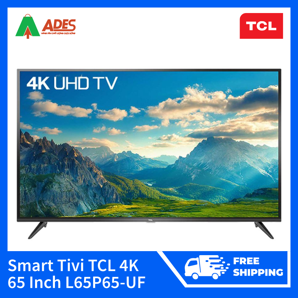 Smart Tivi TCL 4K 65 Inch L65P65-UF