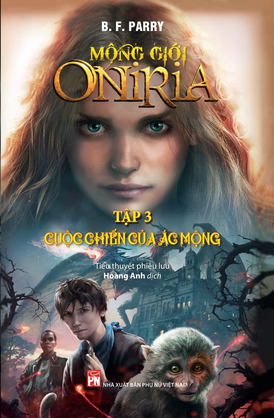 Fahasa - Mộng Giới Oniria - Tập 3 - Cuộc Chiến Của Ác Mộng