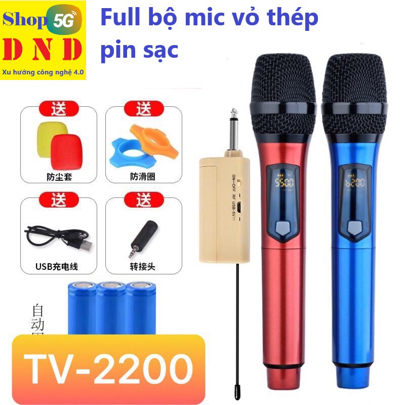 Full bộ Micro đa năng không dây TV-2200 vỏ thép dùng pin sạc dung lượng cao, sạc đầy có thể hát 2 ngày, thiết kế chắc chắn, sóng bắt khỏe với UHF