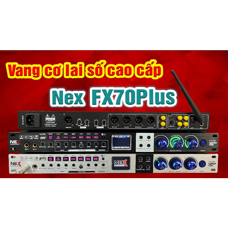 Vang cơ lai số Nex Fx70plus - Hàng nhập khẩu, đầy đủ bluetooth optical aux usb...