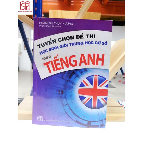 Tuyển chọn đề thi HSG THCS môn Tiếng Anh q1