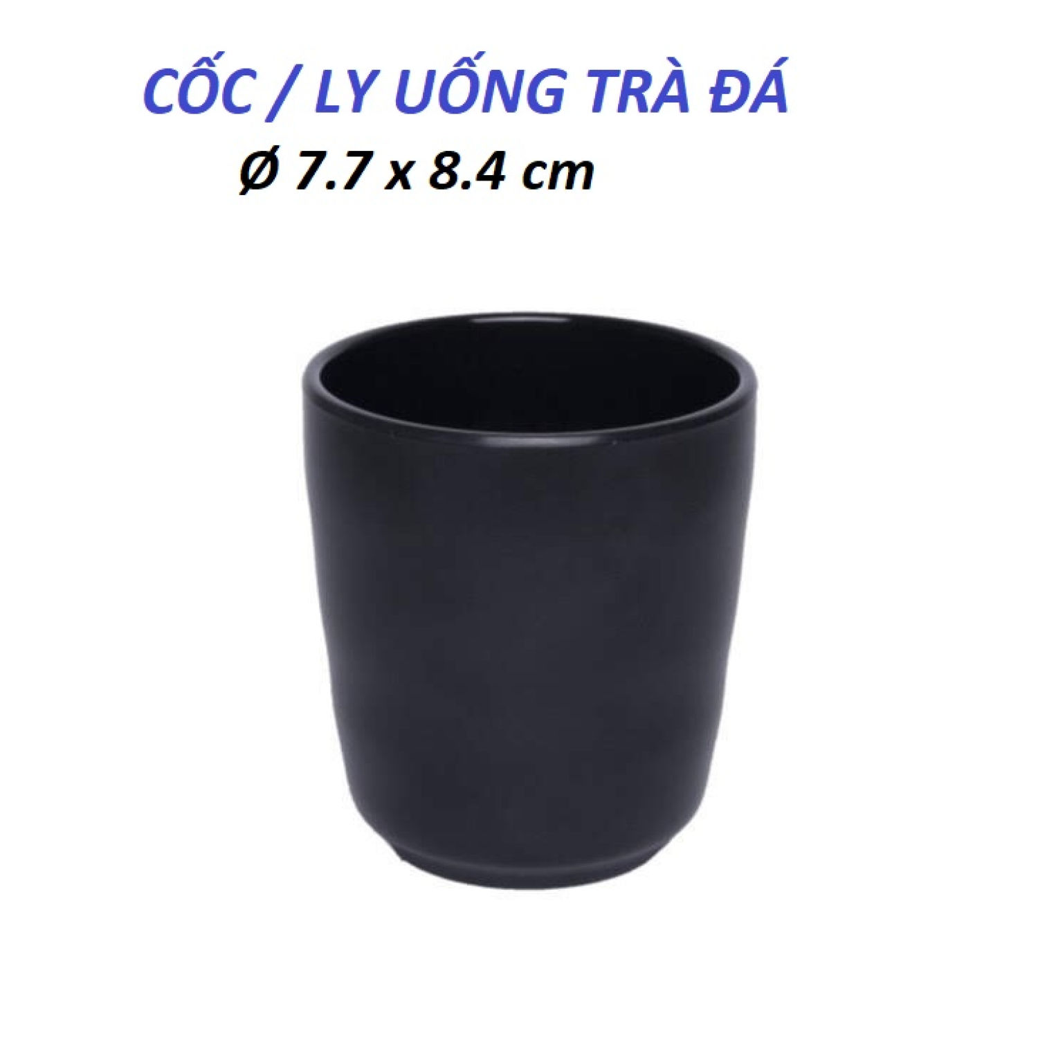 Ly nhựa, cốc uống nước trà đá melamine nhám đen ø 7.7 x 8.4 cm 180ml, ly28n