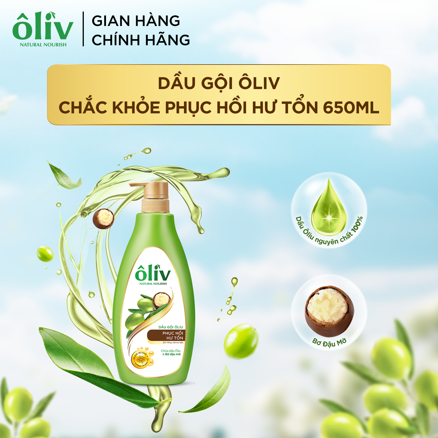 Dầu Gội Ôliv Chắc Khỏe/Phục Hồi 650ML