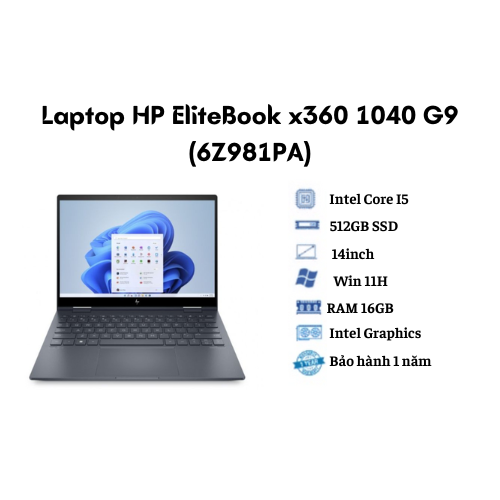 Laptop hp elitebook x360 1040 g9/ intel core i5-1235u / ram 16gb/ 512gb ssd/ intel iris xe graphics/ 14inch wuxga/ win 11 pro 64/ 3yrs