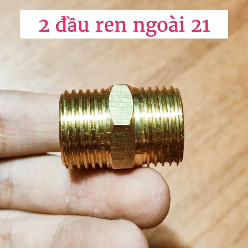 Nối 2 đầu ren ngoài 21 và 27