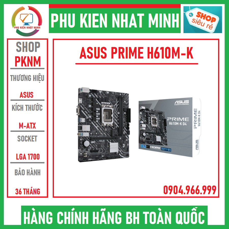 Mainboard asus prime h610m-k d4 socket 1700 chính hãng bảo hành 36 tháng