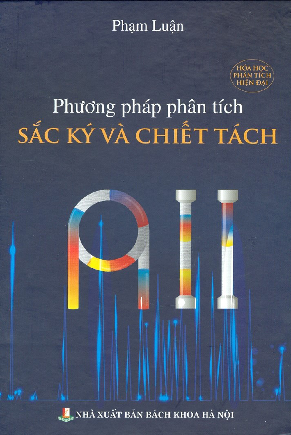 Phương Pháp Phân Tích Sắc Ký Và Chiết Tách