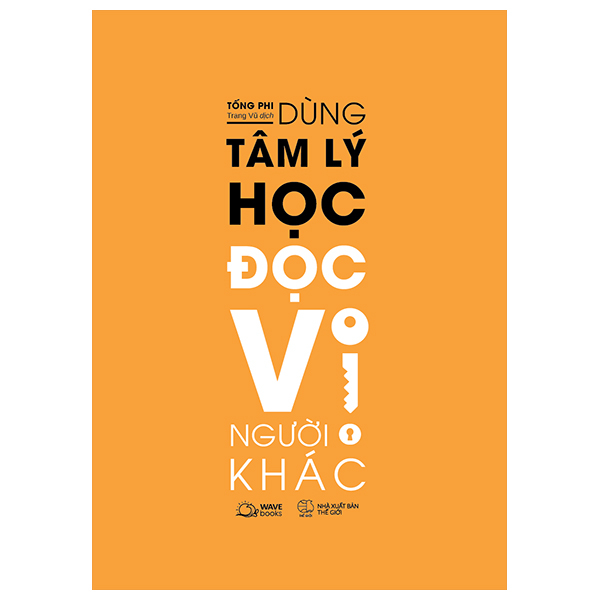 Dùng tâm lý học đọc vị người khác