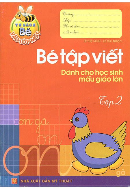 Sách - Bé Vào Lớp Một - Bé Tập Viết Dành Cho Học Sinh Mẫu Giáo Lớn (Tập 2) - Phương Nam Book