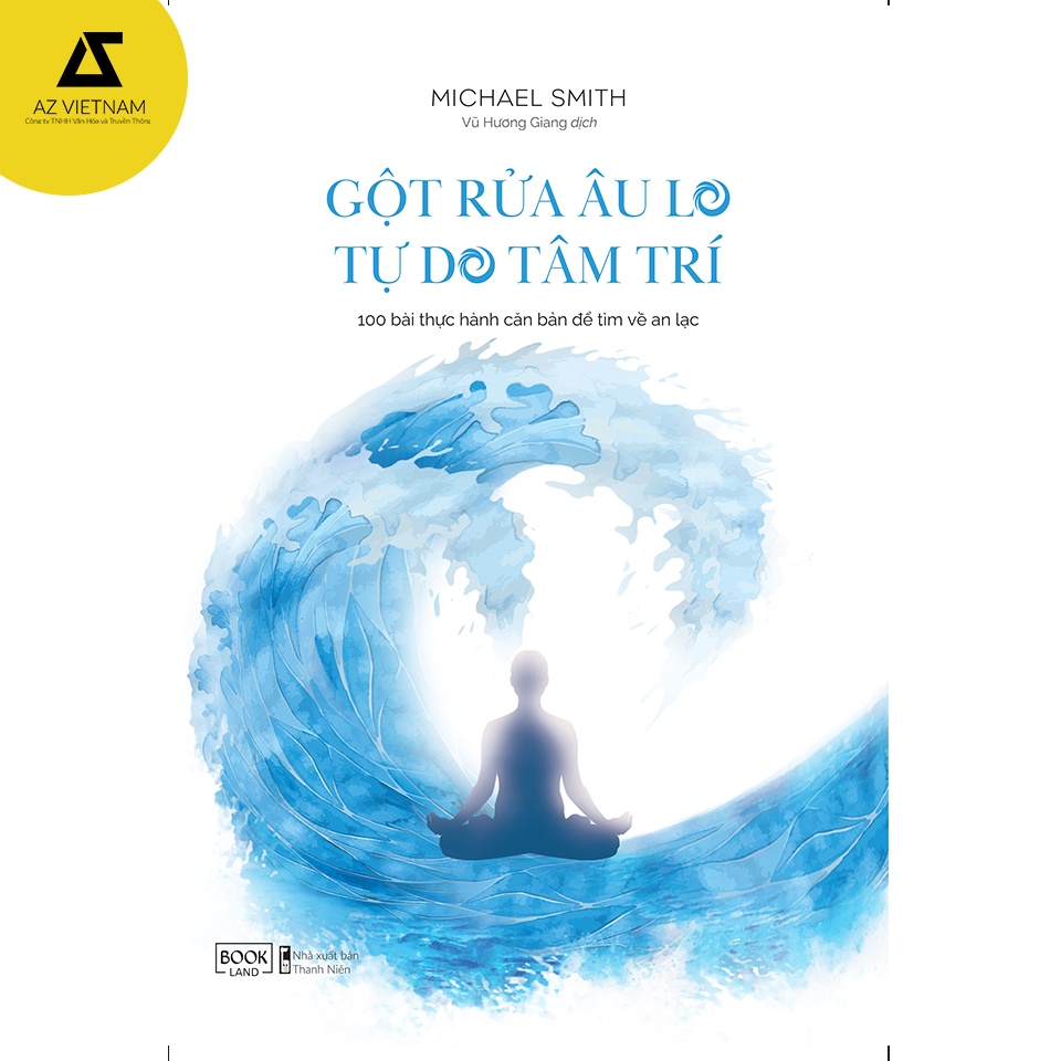 Sách - gột rửa âu lo tự do tâm trí