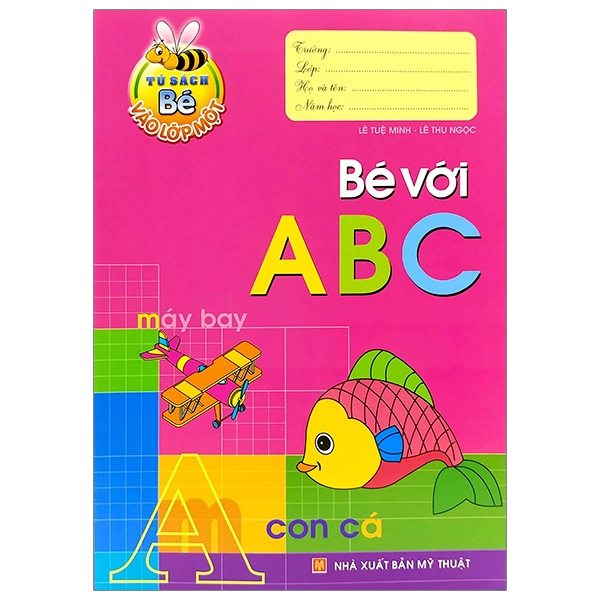 Fahasa - tủ sách bé vào lớp 1 - bé với abc