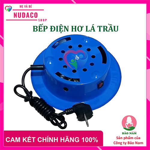 BẾP ĐIỆN HƠ LÁ TRẦU CHO BÉ NUDACO