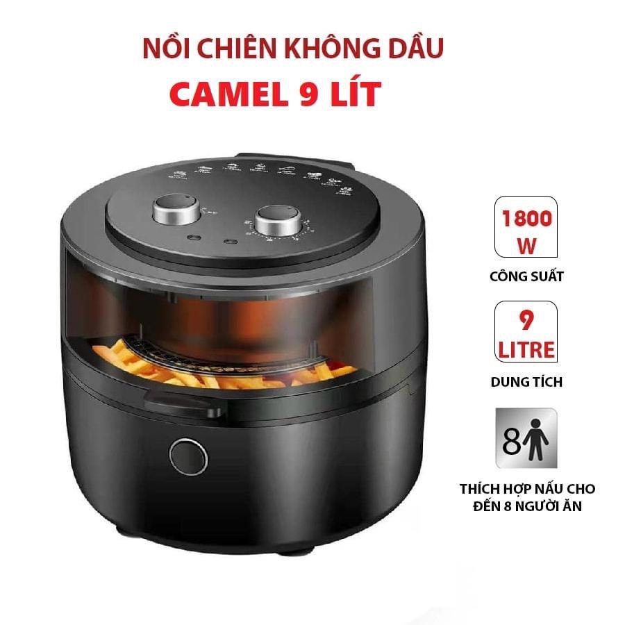 Nồi chiên không dầu cao cấp camel 7 lít 9 lít Hàng Chính Hãng bền đẹp Làm phong phú bữa ăn trong gia đình hạn chế dầu mỡ do chiên dầu