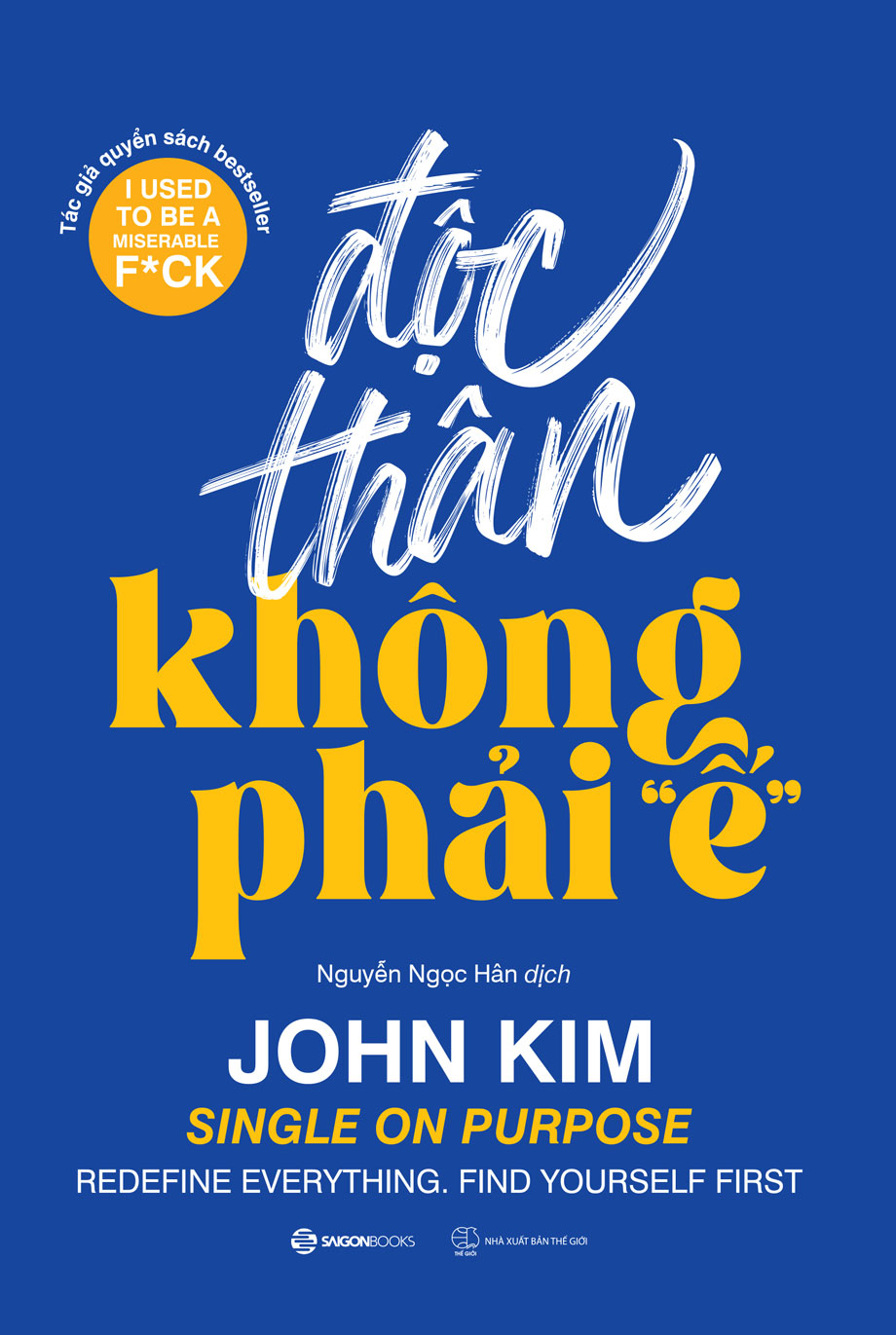 Sách - độc thân không phải "ế" - tác giả john kim