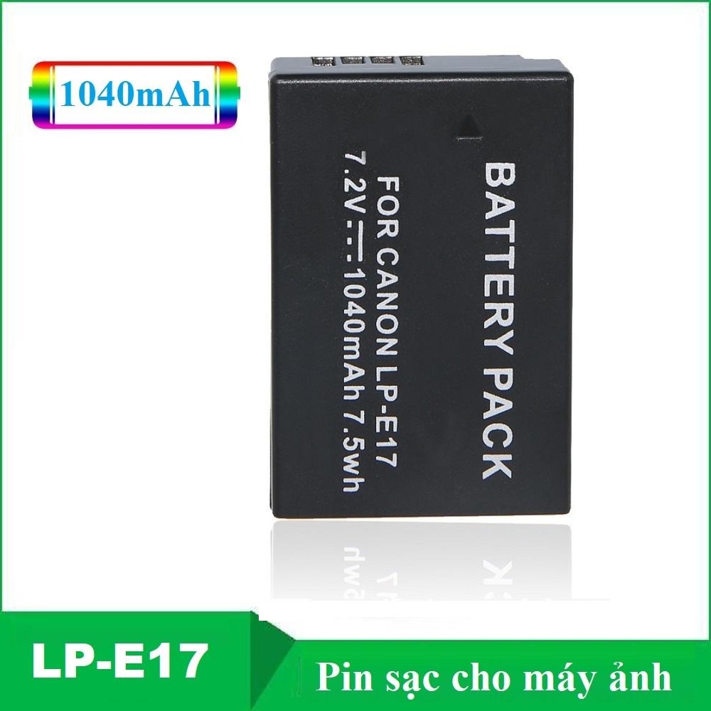 Pin LP-E17 cho máy ảnh 750D 760D, 77D, M3, M5, 800D, M6 dung lượng thật 1040mAh