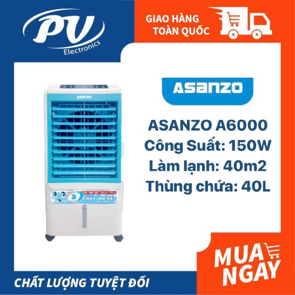 Bảng giá Quạt Làm Mát ASANZO A6000 Làm mát 40m2-Bảo Hành 2 năm (1 năm máy, 1 năm motor)
