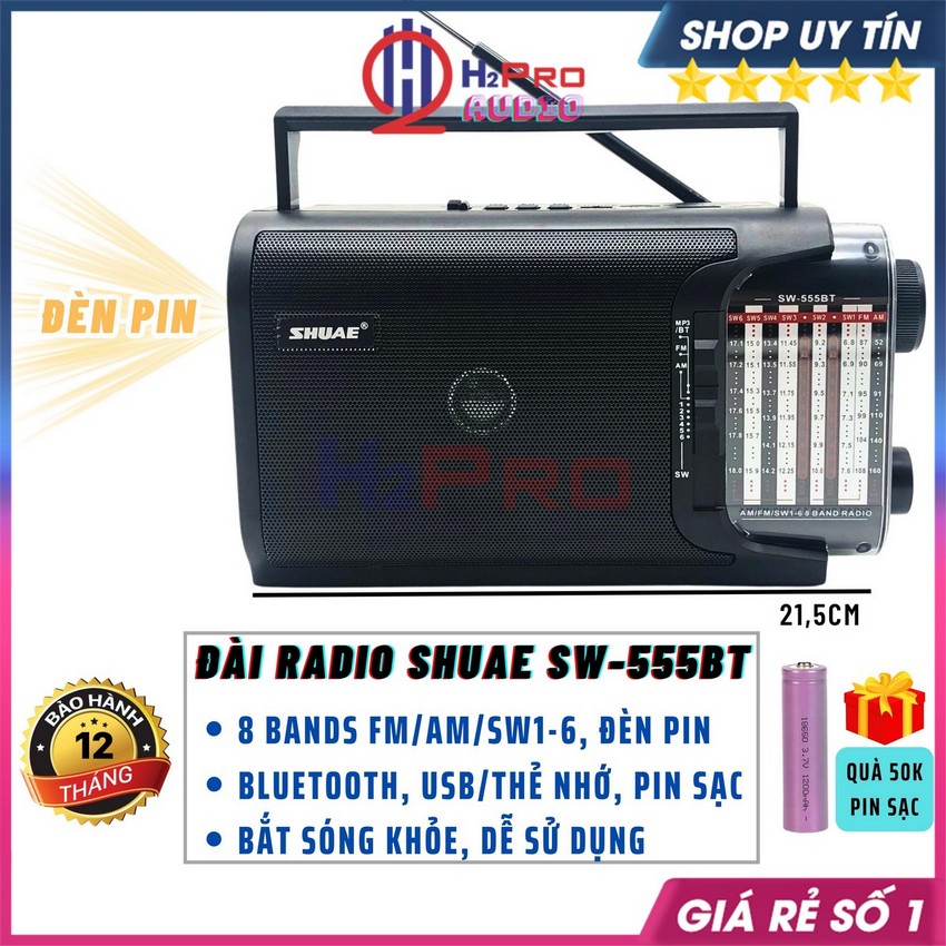 Đài Radio Cho Người Già Shuae Sw-555BT Bluetooth, 8 Bands Fm-Am-Sw, Usb-Thẻ Nhớ, Đèn Pin, Quà 50K Pin Sạc-H2Pro Audio