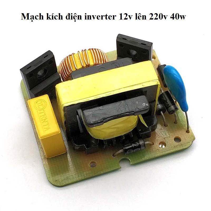 Mạch kích điện inverter dc-ac 12v lên 220v 40w