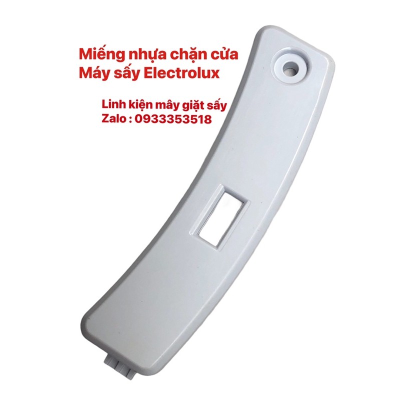 [HCM]Miếng nhựa chặn cửa máy sấy Electrolux