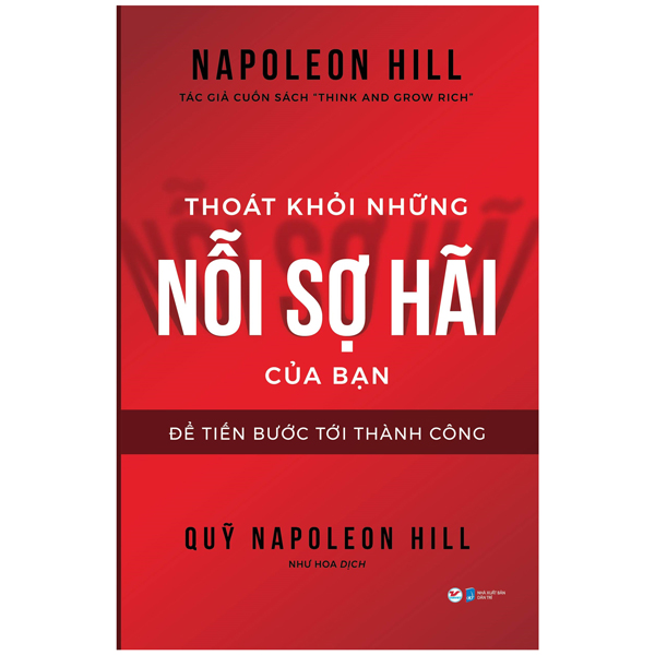 Thoát khỏi những nỗi sợ hãi của bạn - để tiến bước tới thành công