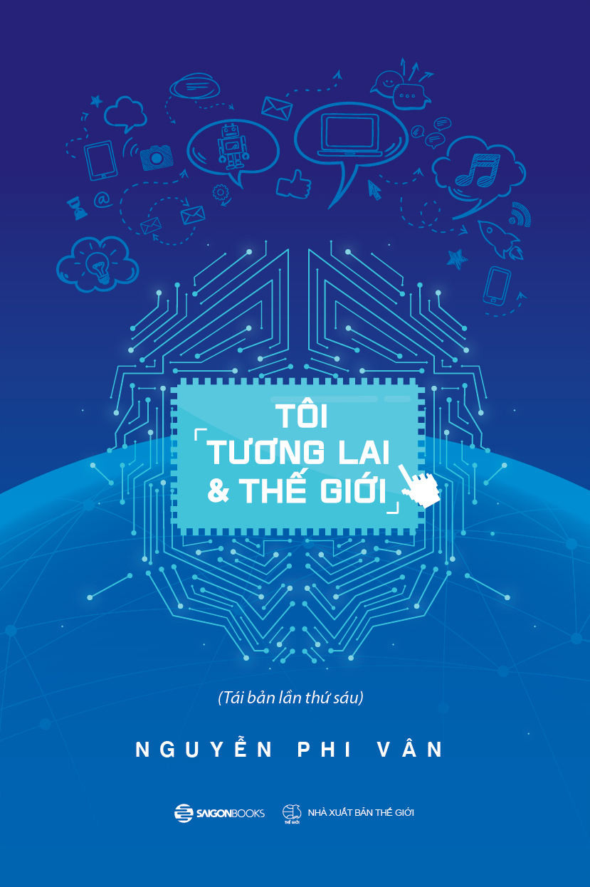 Sách - Tôi, Tương Lai Và Thế Giới